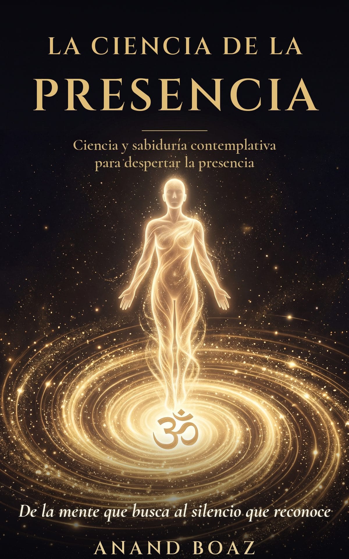 Portada de La Ciencia de la Presencia