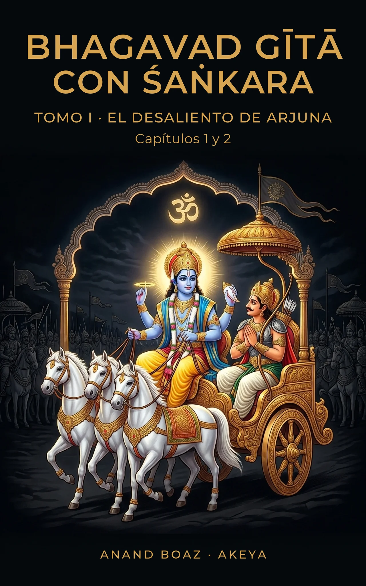 Portada: Comentario a la Bhagavad Gītā · Tomo I
