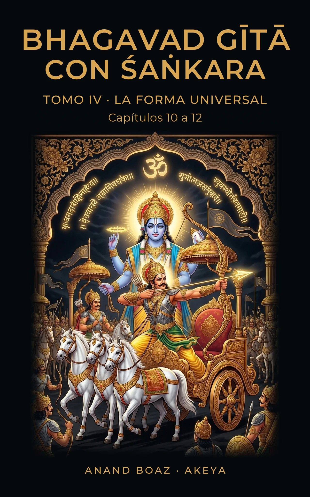 Portada: Comentario a la Bhagavad Gītā · Tomo IV